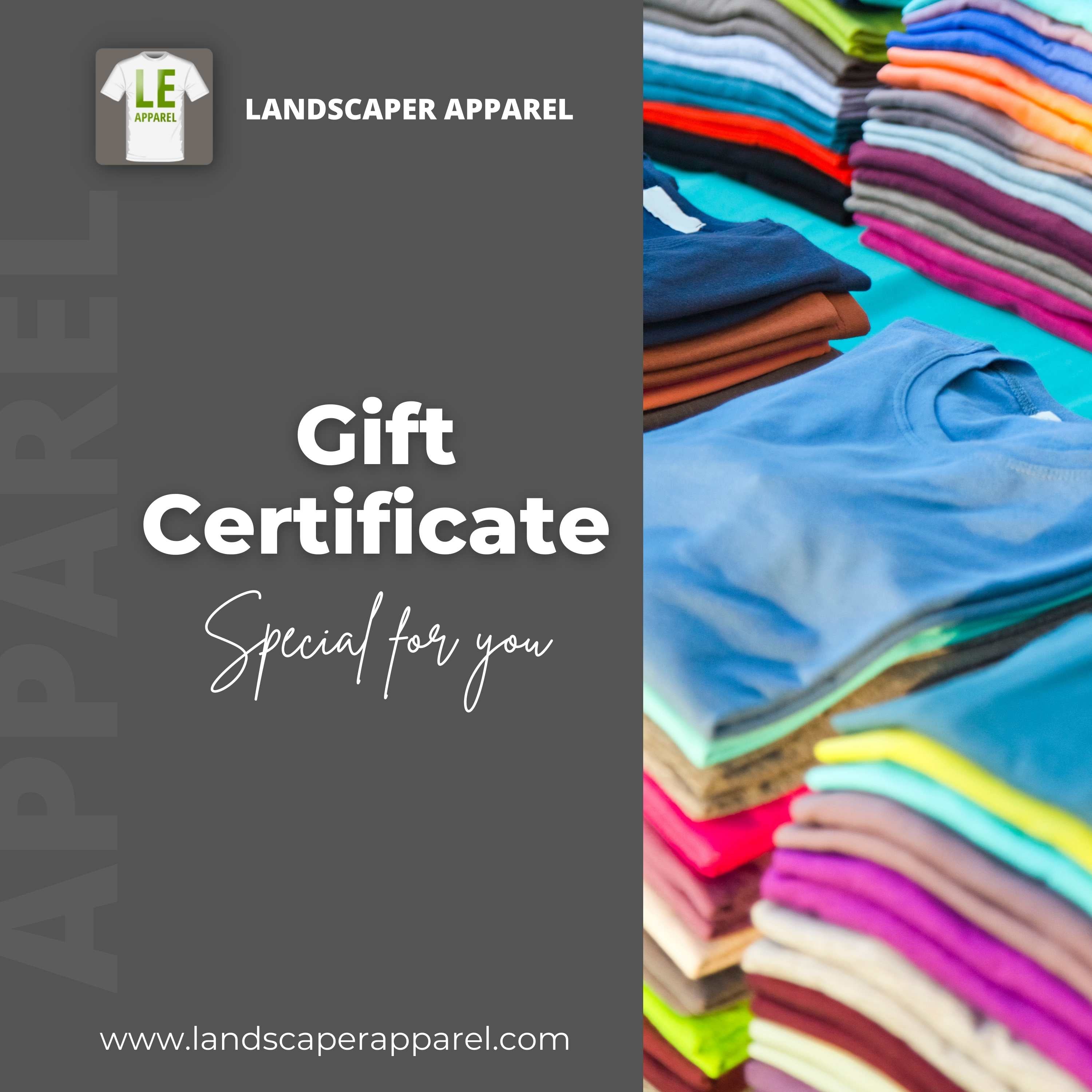 Landscaper Apparel Gift Certificate