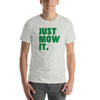 Just Mow It Unisex T-Shirt