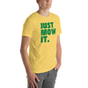 Just Mow It Unisex T-Shirt